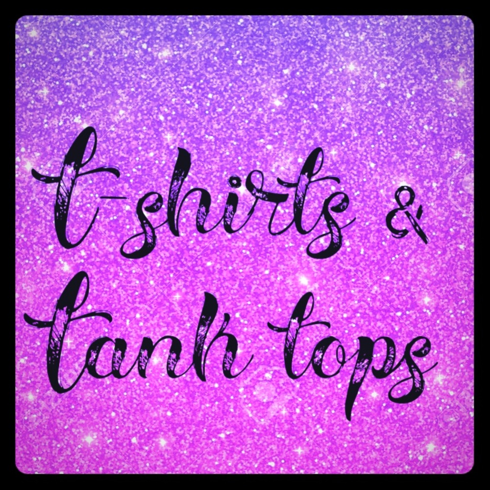T-shirts and tank tops